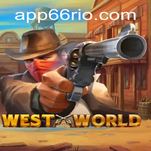 Descubra o Fascinante Jogo WestWorld e sua Conexão com 66Rio